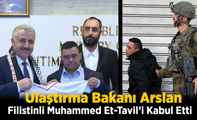 Bakan Arslan, Down Sendromlu Filistinli Muhammed Et-Tavil'i Kabul Etti