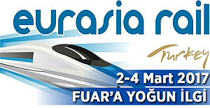 7. Eurasia Rail 2-4 Mart 2017 tarihlerinde yapılacak