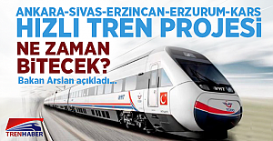 Ankara-Sivas-Erzincan-Erzurum-Kars Yüksek Hızlı Tren Projesi Ne Zaman Açılacak!