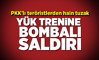 PKK'lı teröristlerden hain tuzak! Yük trenine bombalı saldırı
