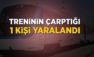 İzmir'de trenin çarptığı kişi yaralandı