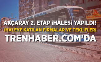 Akçaray tramvay hattının 2.etap ihalesi yapıldı!
