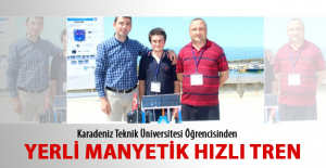 Trabzon'dan Yerli Manyetik Hızlı Tren Projesi
