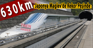 Japonya Maglev'de Rekor Peşinde