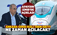 Ankara-İzmir hızlı tren hattı ne zaman açılacak?