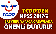 TCDD'den (KPSS 2017/2) Başvuru Yapacak Adaylara Duyuru