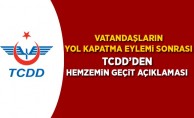TCDD'den Hemzemin Geçit Kapatılmasına İlişkin Açıklama
